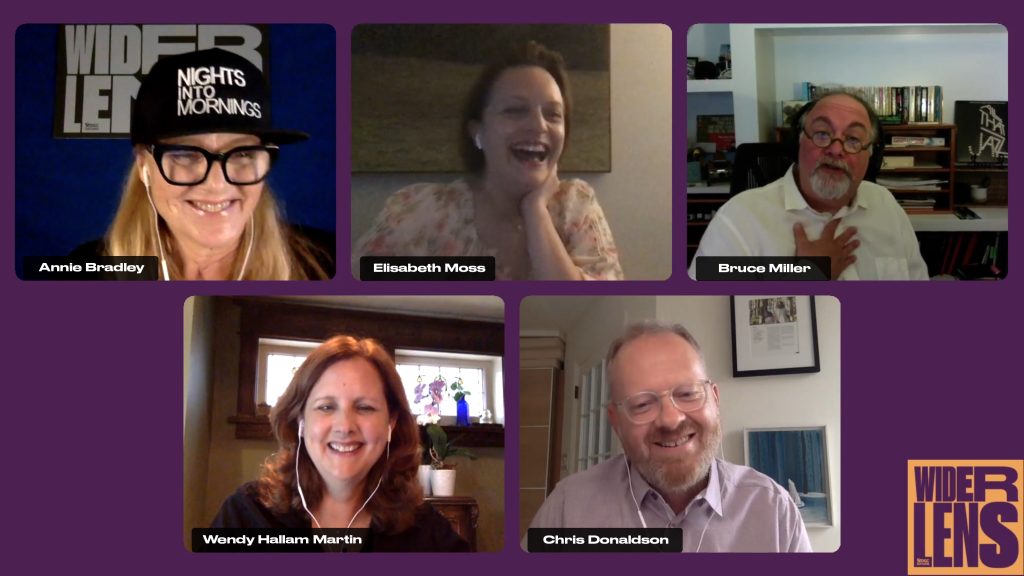 Wider Lens Podcast host Annie Bradley is interviewing Elisabeth Moss, Bruce Miller, Wendy Hallam Martin and Chris Donaldson.